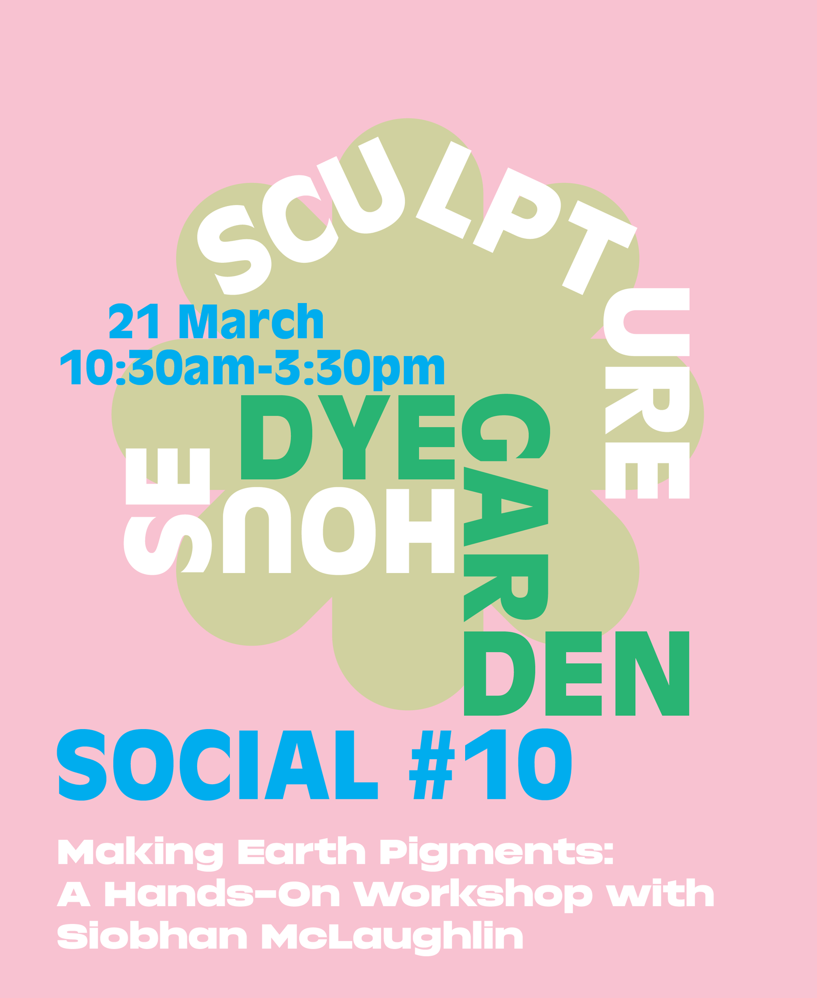 DYE GARDEN SOCIAL #010: Making Earth Pigments: A Hands-On Workshop with Siobhan McLaughlin