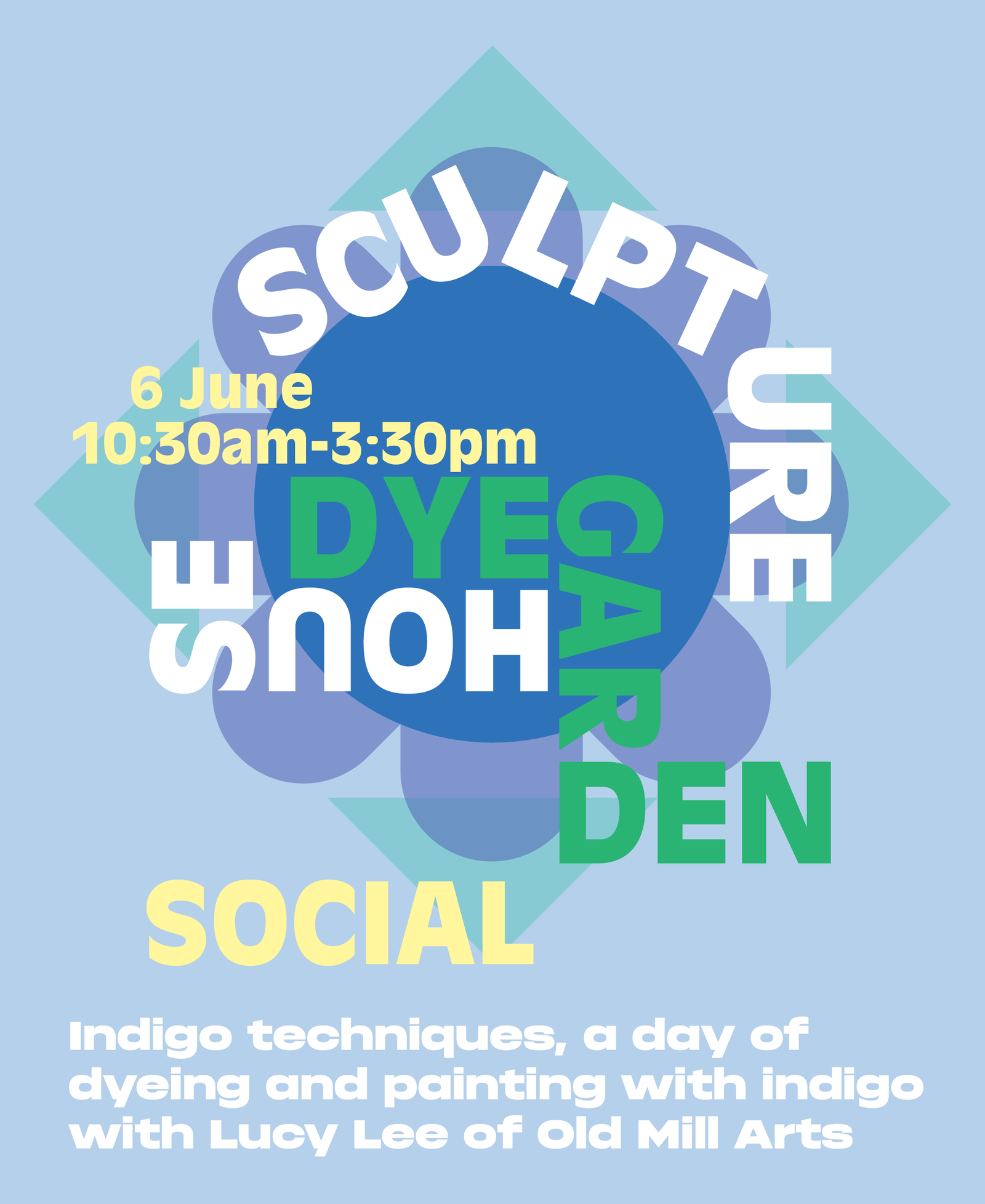 DYE GARDEN SOCIAL: Indigo Techniques with Lucy Lee